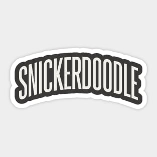 Snickerdoodle College University Type Cookie Lover Sticker